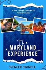 The Maryland experience af Spencer Swindle