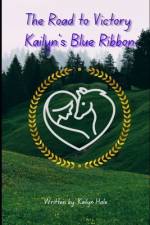 Kailyn's Blue Ribbon af Kailyn Hale