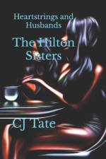 The Hilton Sisters af Cj Tate