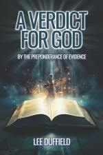 A Verdict For God af Lee Duffield