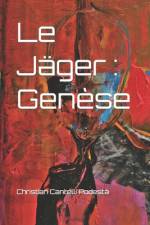 Le Jäger af Christian Cantelli PodestÃ