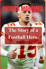 Patrick Mahomes af Abbie Everett