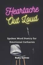 Heartache Out Loud af Ruby Galvez