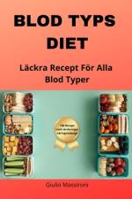 Blod Typs Diet af Giulio Massironi