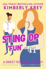 Sting Op Fun at Forty-one af Kimberly Krey
