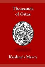 Thousands of Gitas af Krishna's Mercy