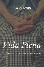 Vida Plena af L a Oliveira