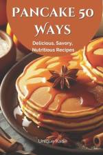 Pancake 50 Ways af Unique Kade