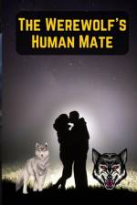 The Werewolf's Human Mate af Muhammad Tanveer