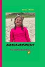 Kidnapped af Lavern J Tasker