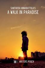 A Walk in Paradise af Santhosh Annabattula
