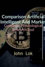 Comparison Artificial Intelligent And Market af John Lok