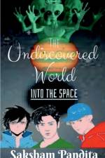 The Undiscovered World af Saksham Pandita