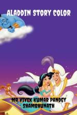 Aladdin Story Color af MR Vivek Kumar Pandey Shambhunath