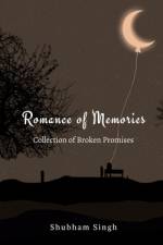 Romance of Memories af Shubham Singh