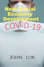 New Social Economy Development af John Lok