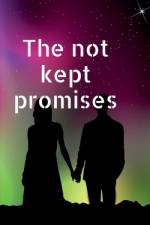 The not kept promises af Arpita M