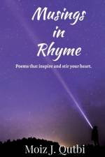 Musings in Rhyme af Moiz Qutbi