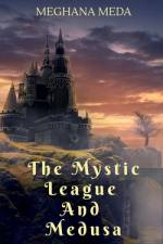 The Mystic League And Medusa af Meghana Meda