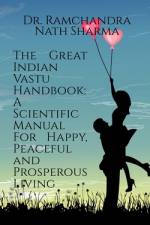 The Great Indian Vastu Handbook af Ramchandra Nath