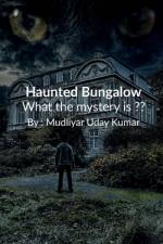 Haunted Bungalow af Mudliyar Uday