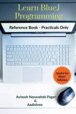 Learn BlueJ Programming af Avinash Nanasaheb