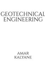 GEO-TECHNICAL ENGINEERING af Amar Kalyane