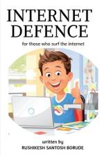 INTERNET DEFENCE af Rushikesh Santosh