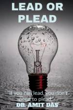 LEAD OR PLEAD af Amit Das