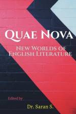 Quae Nova; New Worlds of English Literature af Saran S.