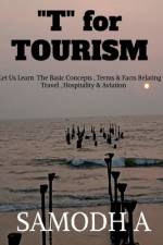 T for TOURISM af Samodh A