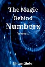 The Magic behind Numbers af Shivam Sinha