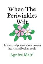When The Periwinkles WIlt af Agniva Maiti