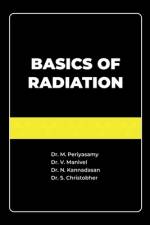 Basics of Radiation af M. Periyasamy