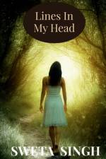 Lines In My Head af Sweta Singh