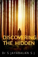 DISCOVERING THE HIDDEN af S. Jayabalan
