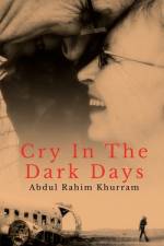 Cry In the Dark Days af Abdul Rahim