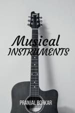 Musical INSTRUMENTS af Pranjal Borkar