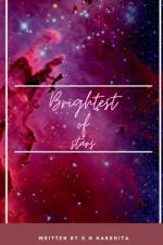 Brightest of stars af N. Harshita