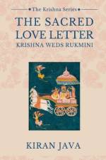 The Sacred Love Letter af Kiran Java