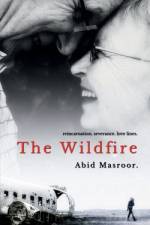 The Wildfire. af Abid Reading