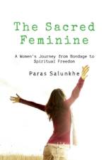 The Sacred Feminine af Paras Salunkhe