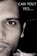 CAN YOU? YES.... af Nilesh Kumar