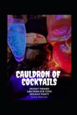 Cauldron of Cocktails af Kim Rammien