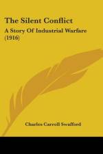 The Silent Conflict af Charles Carroll Swafford