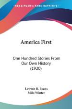 America First af Lawton B. Evans