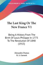The Last King Or The New France V1 af Alexandre Dumas