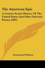 The American Epic af Drummond Welburn