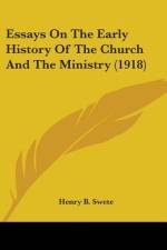 Essays On The Early History Of The Church And The Ministry (1918) af Henry B. Swete