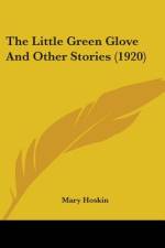 The Little Green Glove And Other Stories (1920) af Mary Hoskin